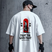 Fight the Good Fight Samurai T-Shirt