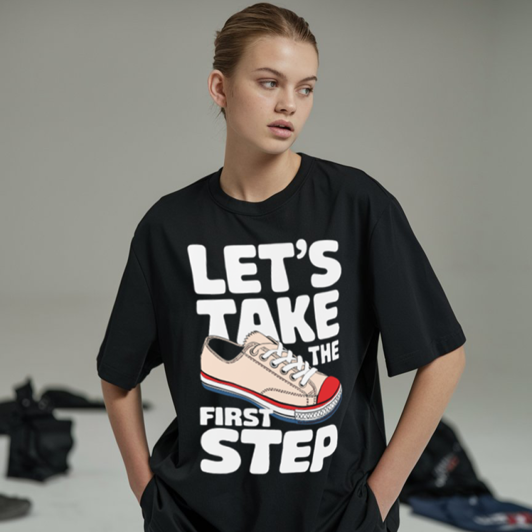 Lets Take the First Step Tshirt